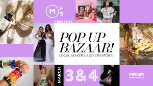 Mana Fashion Pop-Up Bazaar