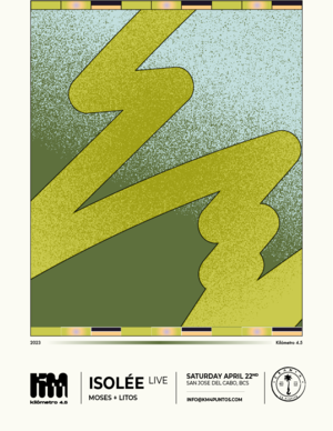 KM 4.5 at CRANIA - San Jos&eacute; del Cabo - Isol&eacute;e (live), Moses+Litos