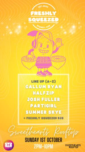 Freshly Squeezed Presents: Sweetheart Sundays